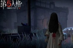 第五人格贞子怎么样 第五人格贞子技能玩法介绍